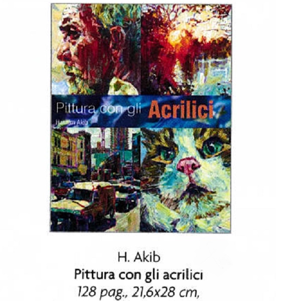 PITTURA CON ACRILICI di H.AKIB 128 pag. 21,6×28