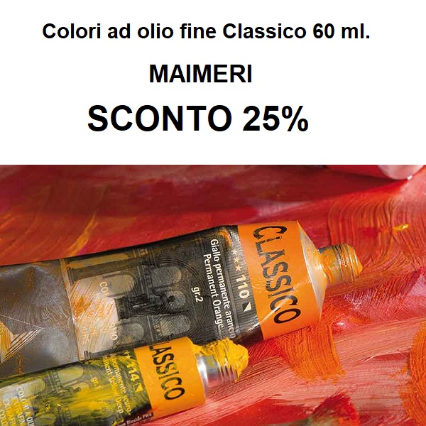 PROMOZIONE COLORI AD OLIO CLASSICO MAIMERI 60 ml